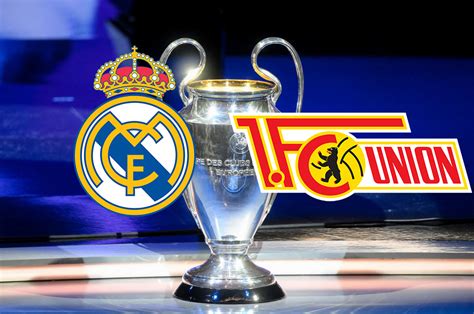 real madrid contra fc union berlin
